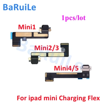 Док-разъем BaRuiLe Кабель для зарядки Ipad Mini 2 3 4 5 Mini2 Mini3 Mini4 Mini5 Зарядное устройство Модуль гибкой платы Запчасти для ремонта